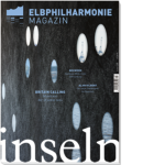 Drei Jahre Elbphilharmonie Magazin Drei Jahre Elbphilharmonie Magazin